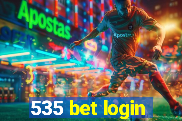 535 bet login